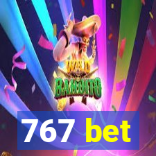 767 bet